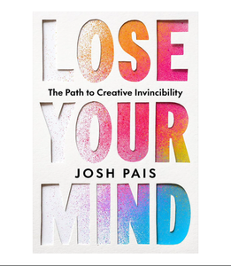 Lose Your Mind, el Camino a la Invencibilidad Creativa, Libro de Bolsillo, Impresión por Sublimación, 120 Hojas (Suministro al por Mayor) - Product Image 2