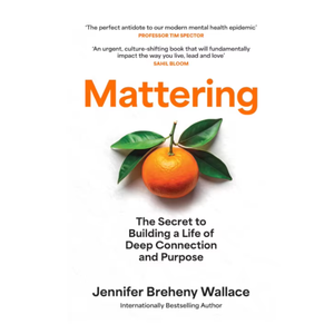 Mattering (Edición de bolsillo) – Una novela poderosa que cambia la cultura y redefine cómo vives, lideras y amas (Suministro al por mayor) - Product Image 1