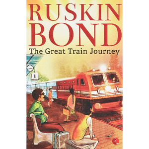 Le Grand Voyage en Train de l'auteur Ruskin Bond, impression de livre broché personnalisé à couverture souple - Product Image 1
