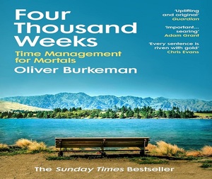 Cuatro mil semanas de Burkeman Oliver, libro en inglés de bolsillo, libro sobre gestión del tiempo y autoayuda - Product Image 1
