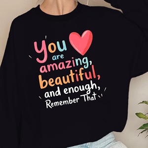 Eres increíblemente hermosa y suficientes sudaderas de mujer - Product Image 3
