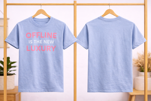 T-shirt personnalisé avec citation minimaliste, imprimé, « Offline Is The New Luxury », pour femme et unisexe, en coton, décontracté, à manches courtes, OEM ODM - Product Image 2