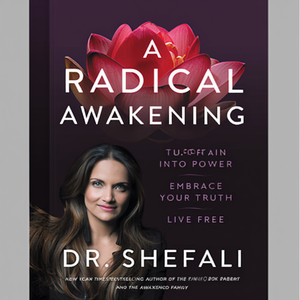 Un réveil radical par la révélatrice Dr. Shefali Tsabary – Impression de livres personnalisés à couverture souple - Product Image 3