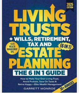 Living Trust Will & Estate Planning 2025, Edición en Inglés, por Garrett Monroe, Guía Completa de Planificación de Herencias - Product Image 3