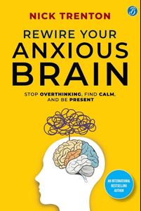 Reconecta tu cerebro ansioso: Libro en inglés de bolsillo de Nick Trenton sobre alivio y bienestar mental, autoayuda - Product Image 2