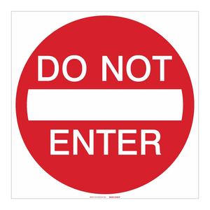 Panneau d'interdiction d'entrée Brady 30x30 pouces, panneau d'avertissement de contrôle d'accès intérieur/extérieur - Product Image 1