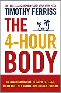 The 4-Hour Body de Timothy Ferriss, Libro en Formato Paperback en Inglés, Guía de Motivación y Dieta para Mejorar la Condición Física - Product Image 3