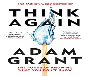 Think Again By Adam Grant English Paperback Book Decision Making and Mindset Book - Product Image 1