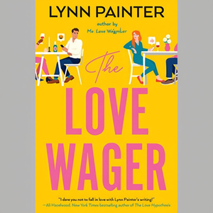 The Love Wager de la autora Lynn Painter, libro de bolsillo con tapa blanda personalizada, impresión de libros - Product Image 2