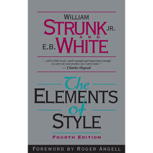 The <b>Elements</b> Of Style by Author E. White, William Strunk Paperback Custom Softcover Book Printing - Product Image 1