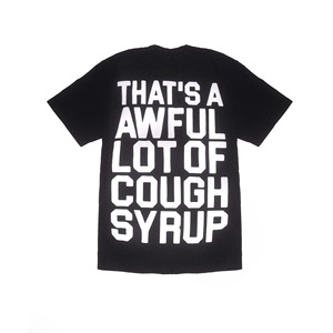 เสื้อยืดลายพิมพ์น้ำเชื่อมแก้ไอ "That's A Awful Lot Of Cough Syrup" ด้านหน้าและด้านหลัง คุณภาพสูง ผ้าฝ้าย 100% คอกลม สวมใส่สบาย - Product Image 2