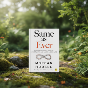 Same As Ever (Couverture rigide) par l'auteur Morgan Housel Impression personnalisée de livres à couverture rigide - Product Image 1
