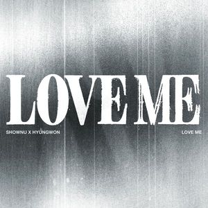 SHOWNU X HYUNGWON - [ LOVE ME ] (Version LOVE ME OR NOT) Album CD KPOP, best-seller en Corée, pour tous les âges - Product Image 2