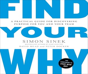 Trouvez votre motivation et votre sens de la vie par Simon Sinek, livre en anglais à couverture souple sur la motivation et le leadership - Product Image 1