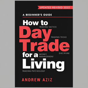 Comment gagner son pain de vie en trading journalier par le biais de l'option Day Trading, par l'auteur Andrew Aziz, impression de livre broché personnalisé à couverture souple - Product Image 2