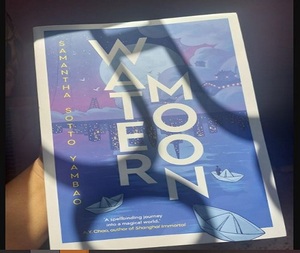 หนังสือวอเตอร์มูน ฉบับปกอ่อน โดย ซามานธา ซอตโต ยัมบาโอ หนังสือนิยายแฟนตาซีสำหรับผู้ใหญ่ - Product Image 2