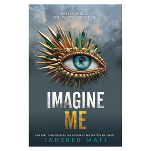 Imagina Mi (Imagine Me) de la Autora Tahereh Mafi, Impresión de Libros Personalizados con Tapa Blanda - Product Image 1