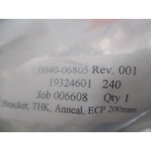 AMAT 0040-06805 BRACKET, THK, ANNEAL, ECP 200MM - อุปกรณ์และชิ้นส่วนเซมิคอนดักเตอร์ระดับโลกที่เชื่อถือได้ - Product Image 1