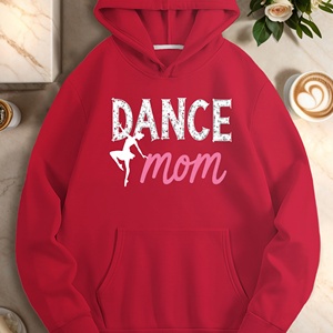 Sudaderas con capucha casual para mujer diseño enérgico mamá DANCE - Product Image 2