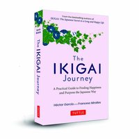 Ikigai Journey de Hector García, Libro en Inglés, Edición en Rústica, Libro de Autoayuda Más Vendido, Ficción, Estilo de Vida, 224 Páginas, Alta Calidad, para Adultos