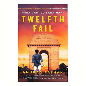 Twelfth Fail par l'auteur Anurag Pathak, impression de livre broché personnalisé à couverture souple - Product Image 1