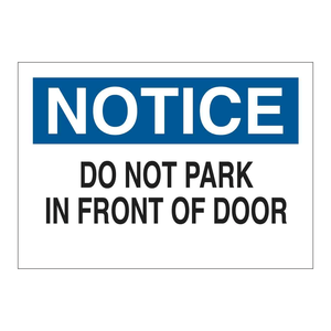Señal de Seguridad de Plástico Brady: No Estacionar Delante de la Puerta, para Áreas Industriales y de Estacionamiento - Product Image 1
