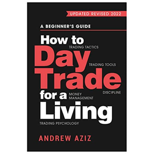Comment gagner son pain de vie en trading journalier par le biais de l'option Day Trading, par l'auteur Andrew Aziz, impression de livre broché personnalisé à couverture souple - Product Image 3
