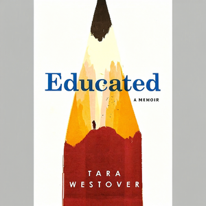 Educated: A Memoir by Author Tara Westover <b>Paperback</b> Custom Softcover <b>Book</b> Printing - Product Image 2