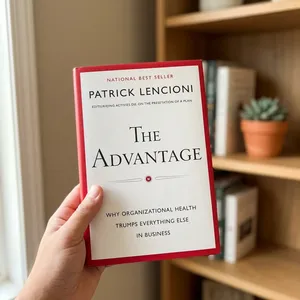 The Advantage de Patrick M. Lencioni, guía de estrategia para la salud organizacional, tapa dura - Product Image 1