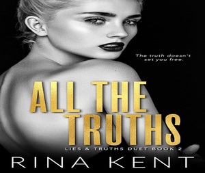 Tutte le verità di Rina Kent, libro di narrativa in formato paperback in inglese - Product Image 1