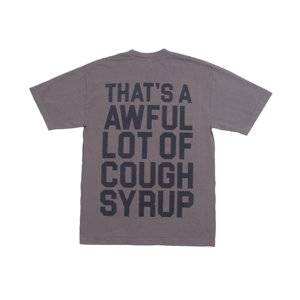 Camisetas de manga corta con hombros caídos para hombre, 100% algodón de alta calidad, con estampado 'THAT'S a AWFUL LOT of COUGH SYRUP' - Product Image 1