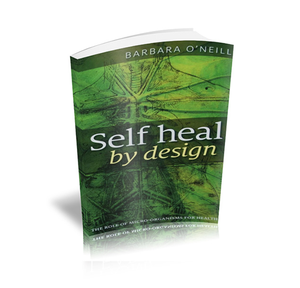Self Heal by Design de Barbara O'Neill, Libro de Bolsillo en Inglés, Guía de Salud y Bienestar, Calidad Premium (Suministro al por Mayor) - Product Image 3