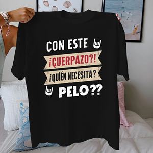 Camiseta cómoda de algodón puro para mujer española CON ESTE GRAN CUERPO - Product Image 1
