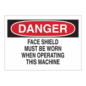 Panneau de signalisation de sécurité Danger Face Shield 7x10 pouces pour les zones d'utilisation de machines - Product Image 2