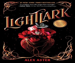 ไลท์ลาร์ค โดย อเล็กซ์ แอสเตอร์ หนังสือปกอ่อนภาษาอังกฤษ หนังสือผจญภัยแฟนตาซีสำหรับผู้ใหญ่ - Product Image 4