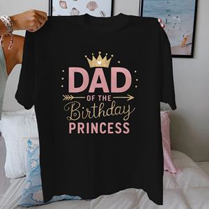 Papa de la princesse d'anniversaire T-shirt confortable en pur coton pour femme - Product Image 1
