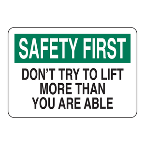 Panneau de signalisation routière en PVC Brady Safety First Lift Safely pour entrepôts industriels - Product Image 3