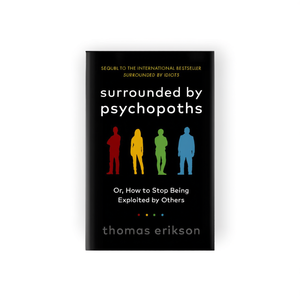 Entouré de psychopathes par l'auteur Thomas Erikson, livre broché personnalisé, impression de couverture souple - Product Image 2