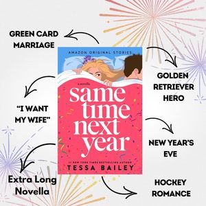 En el mismo momento de año próximo de Tessa Bailey, libro en inglés con tapa blanda, historia de amor conmovedora - Product Image 2