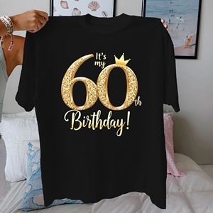 Camiseta de algodón 100% de ajuste cómodo informal para mujer para 60 cumpleaños de punto con diseño estampado - Product Image 1