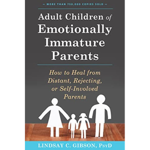 Hijos Adultos de Padres Emocionalmente Inmaduros por la Autora Lindsay C. Gibson, Impresión de Libros Personalizados con Tapa Blanda - Product Image 3