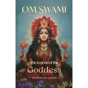 The Legend of the Goddess by Author Om Swami <b>Paperback</b> Custom Softcover <b>Book</b> Printing - Product Image 1