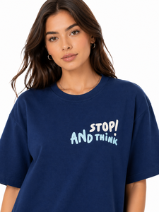 Camiseta gráfica azul marino de primera calidad para mujer, camiseta informal extragrande con estampado Stop And Think, camiseta de algodón con cuello redondo y manga corta - Product Image 4