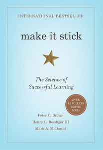 Make it Stick: โดย ปีเตอร์ ซี. บราวน์ หนังสือภาษาอังกฤษปกอ่อนใหม่เอี่ยม จัดส่งฟรี (ขายส่ง) - Product Image 1