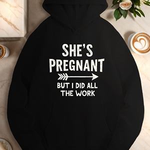 SHE S PREGNANT texto humorístico sudaderas casuales de mujer - Product Image 1