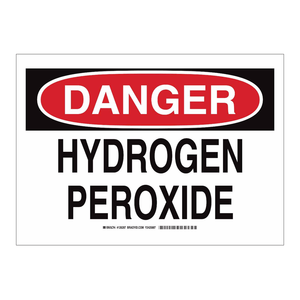 Señal de Peróxido de Hidrógeno Brady Danger de 7 x 10 Pulgadas para Área de Manejo de Productos Químicos - Product Image 1