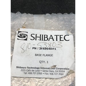 SHIBATEC 3FA9640 # 1 BASE FLANGE, 161679 - Equipo y piezas de semiconductores de confianza de Trusted Global Legacy - Product Image 5