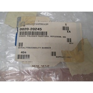 Cubierta AMAT 0020-20245, Polisher Passthru - Equipo y piezas de semiconductores de confianza con legado global - Product Image 4