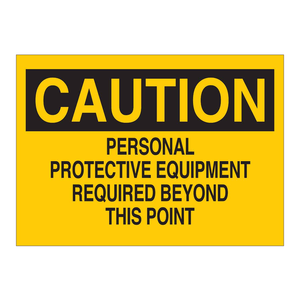 Panneau de signalisation Brady Caution PPE Required 7x10 pouces, sécurité au travail en intérieur et en extérieur, PVC - Product Image 3