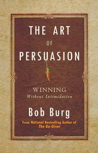 El arte de la persuasión de Bob Burg, libro en inglés de bolsillo, dominio de las ventas y la comunicación empresarial - Product Image 3
